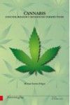 CANNABIS: EFECTOS, RIESGOS Y BENEFICIOS TERAPÉUTICOS