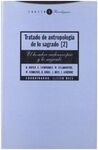 TRATADO DE ANTROPOLOGÍA DE LO SAGRADO II