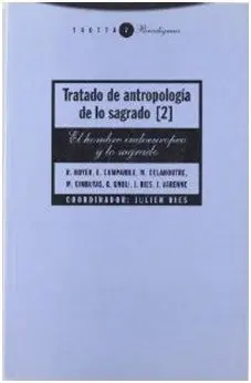 Tratado de Antropología de lo Sagrado Ii