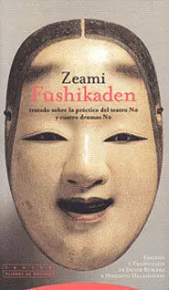 Fushikaden: Tratado Práctica Teatro