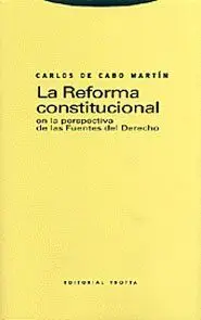 La Reforma Constitucional en la Perspectiva de las Fuentes del Derecho