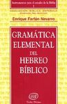 GRAMÁTICA ELEMENTAL DEL HEBREO BÍBLICO