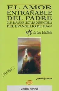 El Amor Entrañable del Padre