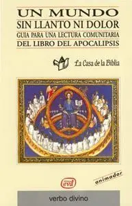 Un Mundo sin Llanto Ni Dolor