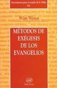 Métodos de Exégesis de los Evangelios