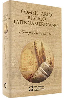 Comentario Bíblico Latinoamericano,Vol I,A. t.