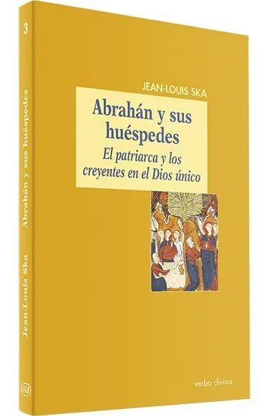 Abrahán y Sus Huéspedes