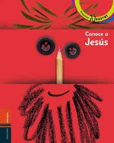 Conoce a Jesús - Libro del Niño y Boletín para la Familia