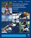 Biomecánica del Aparato Locomotor Aplicada Al Acondicionamiento Muscular