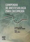 COMPENDIO DE ANTESTESIOLOGÍA PARA ENFERMERÍA