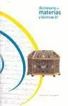 Diccionario de Materias y Técnicas (I)