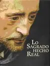 Lo Sagrado Hecho Real