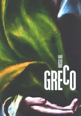 Museo del Greco. Guía General