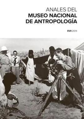 Anales del Museo Nacional de Antropología Xvi/2014