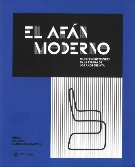 El Afan Moderno Muebles e Interiores en la España