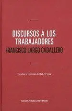 Discursos a los Trabajadores