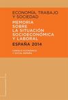 ECONOMÍA, TRABAJO Y SOCIEDAD. ESPAÑA 2014