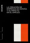 LA CREACIÓN DE EMPRESAS EN ESPAÑA Y SU IMPACTO EN EL EMPLEO