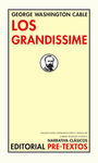 LOS GRANDISSIME