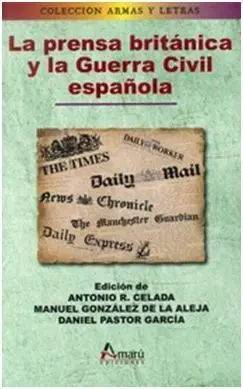 La Prensa Británica y la Guerra Civil Española