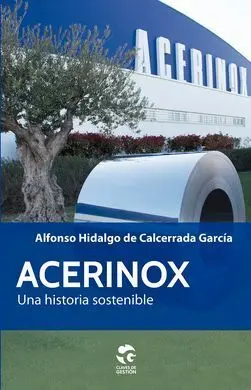 Acerinox, una Historia Sostenible