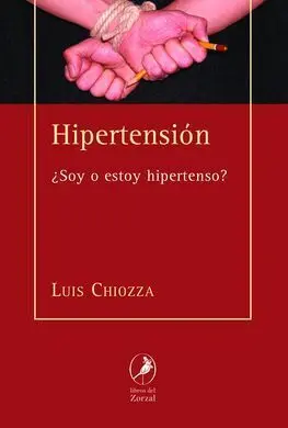 Hipertension ¿Soy o Estoy Hipertenso?