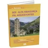 Una Semana en... Boi Alta Ribagorça Pn Aiguestortes