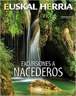 Excursiones a Nacederos