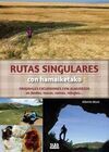 RUTAS SINGULARES CON HAMAIKETAKO