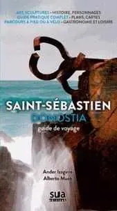 Saint-Sebastien Donostia Guide de Voyage / Frances -Sua