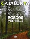 RUTES PELS BOSCOS MES BELLS