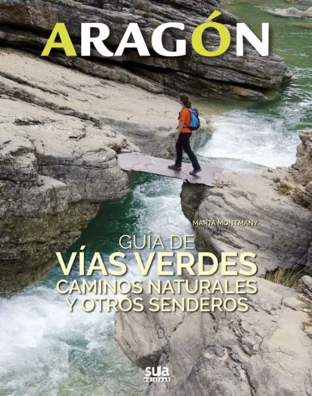 Guia de Vias Verdes, Caminos Naturales y Otros Senderos