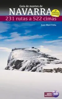 Guia de Montes de Navarra. 231 Rutas a 522 Cimas