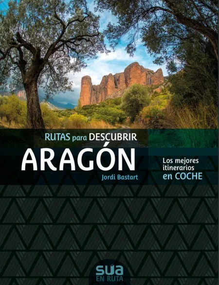 Rutas para Descubir Aragón