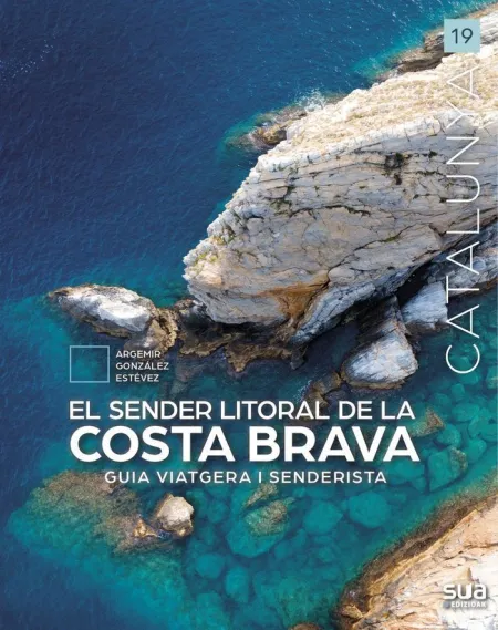 Costa Brava Guia Viatgera I Senderista