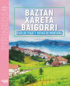 GUIA VIAJERA Y MONTAÑERA DE BAZTAN / XARETA / BAIGORRI