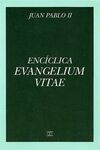 ENCÍCLICA EVANGELIUM VITAE