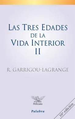 Las Tres Edades de la Vida Interior, 2