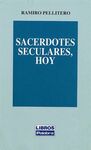 SACERDOTES SECULARES, HOY