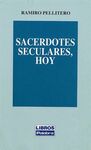 SACERDOTES SECULARES, HOY