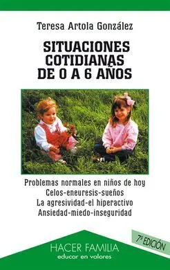Situaciones Cotidianas de 0 a 6 Años