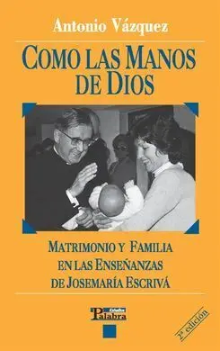Como las Manos de Dios
