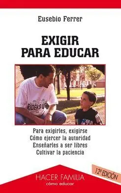 Exigir para Educar