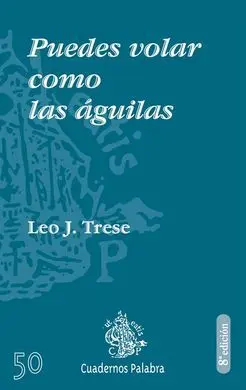Puedes Volar Como las Aguilas