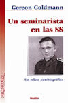 UN SEMINARISTA EN LAS SS