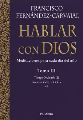 Hablar con Dios. Tomo Iii