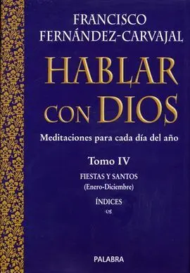 Hablar con Dios. Tomo Iv
