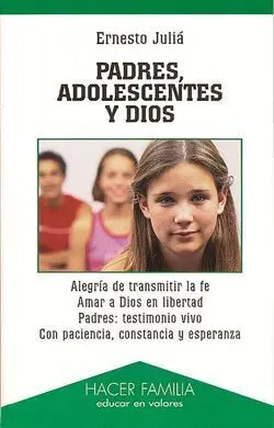 Padres, Adolescentes y Dios