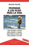 PREPARA TUS HIJOS PARA LA VIDA