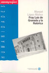 FRAY LUÍS DE GRANADA Y LA RETÓRICA